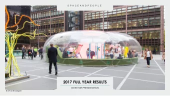 RETAIL PROPOSAL.  2017 FULL YEAR RESULTS  INVESTOR PRESENTATION  E.ON at Broadgate  S P A C E A N D