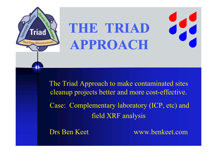 the triad the triad approach approach