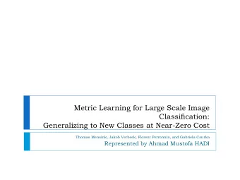 Generalizing to New Classes at Near-Zero Cost  Thomas Mensink, Jakob Verbeek, Florent Perronnin,