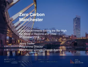 Zero Carbon  NECESSARY&gt;  Manchester  Local Governments Setting the Bar High  EU Week of Regions