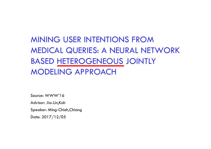 mining user intentions from medical queries a neural