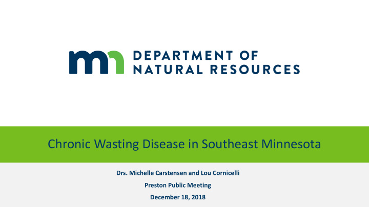 chronic wasting disease in southeast minnesota