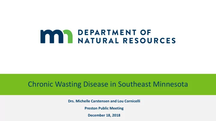 chronic wasting disease in southeast minnesota