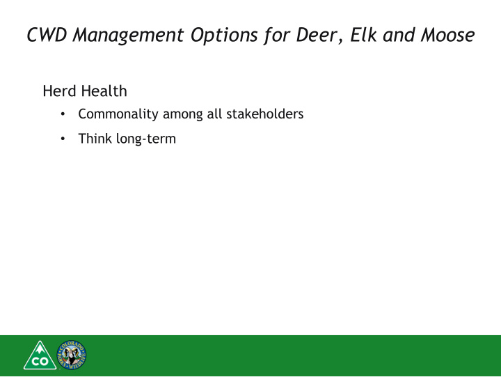 cwd management options for deer elk and moose