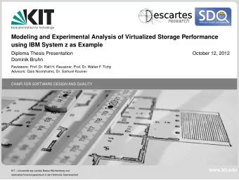 escartes  Modeling and Experimental Analysis of Virtualized Storage Performance  using IBM System z