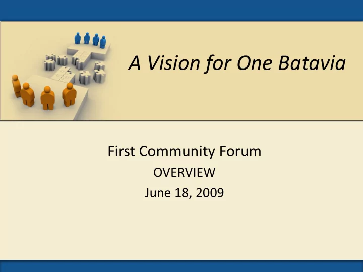 a vision for one batavia