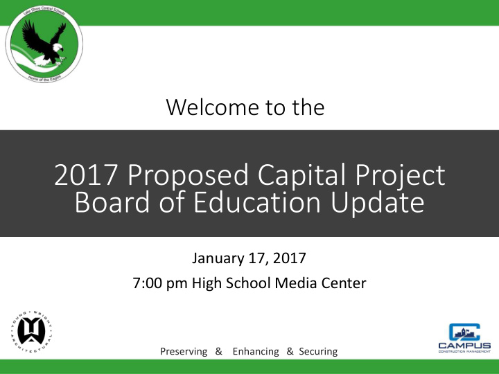 2017 proposed capital project board of education update
