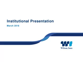 Institutional Presentation  March 2018  Disclaimer This presentation contains statements that may