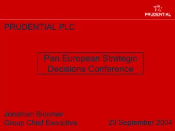 Pan European Strategic  Decisions Conference  Jonathan Bloomer  29 September 2004  Group Chief
