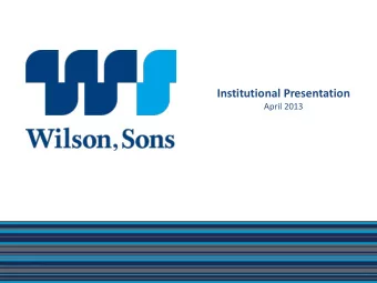 Institutional Presentation  April 2013  1  Disclaimer This presentation contains statements that