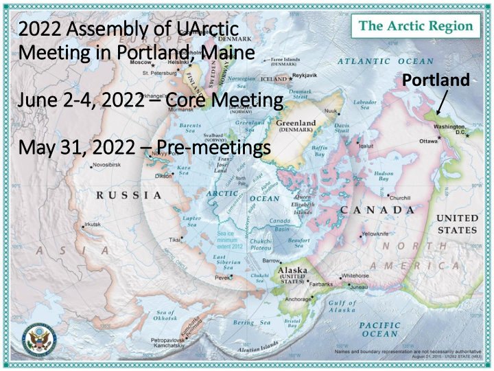 202 2022 as assem embl bly o of uar arctic meeting i g in