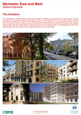 Silchester East and West  Options Appraisal  The Architect The architecture, masterplanning and