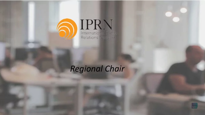 regional chair latin america