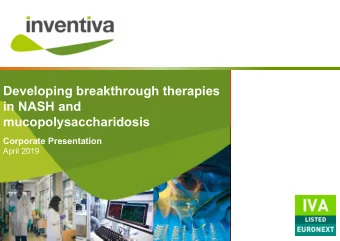 Developing breakthrough therapies  in NASH and  mucopolysaccharidosis  Corporate Presentation