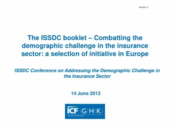demographic challenge in the insurance  sector: a selection of initiative in Europe  ISSDC