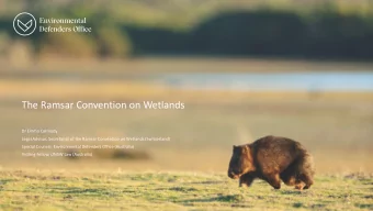 The Ramsar Convention on Wetlands  Dr Emma Carmody  Legal Advisor, Secretariat of the Ramsar