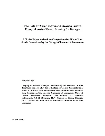 The Role of Water Rights and Georgia Law in  Comprehensive Water Planning for Georgia  A White