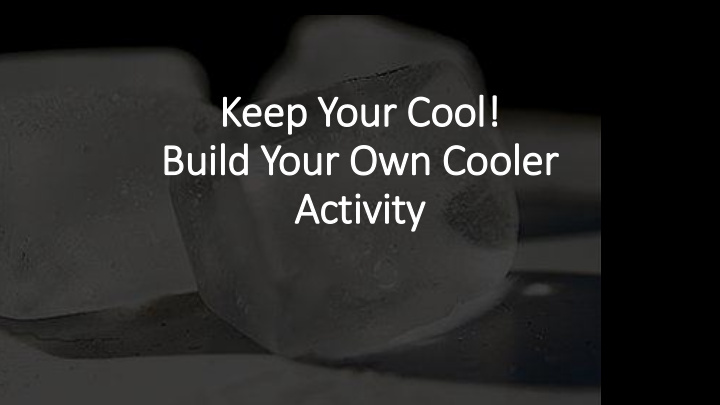 keep your cool