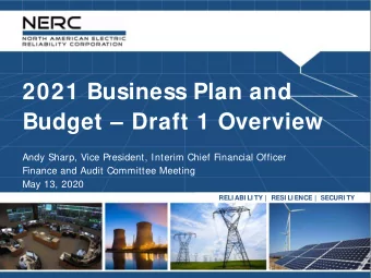 2021 Business Plan and  Budget  Draft 1 Overview  Andy Sharp, Vice President, Interim Chief