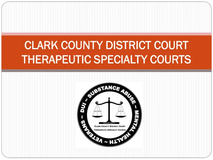 cla lark rk cou ount nty y di district rict cou ourt the