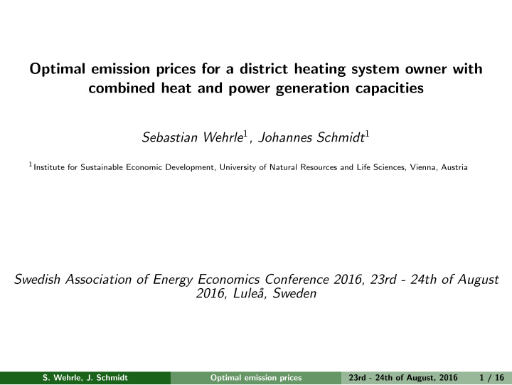 optimal emission prices for a district heating system