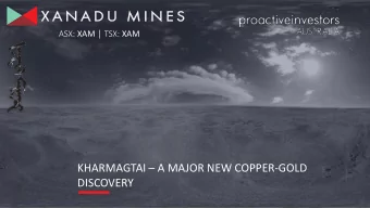 KHARMAGTAI  A MAJOR NEW COPPER-GOLD  DISCOVERY  Disclaimer  FORWARD LOOKING STATEMENTS  Nature