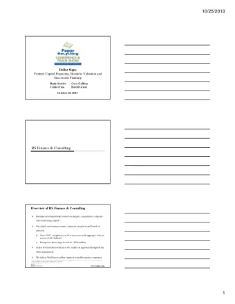 10/25/2013  Dollar Signs  Venture Capital Financing, Business Valuation and  Succession Planning