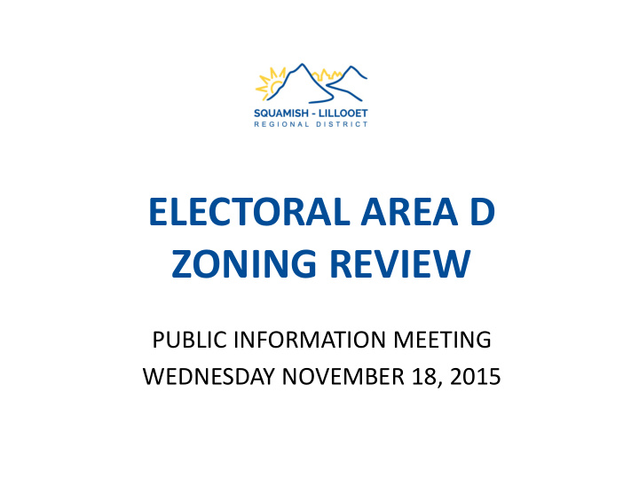 electoral area d zoning review