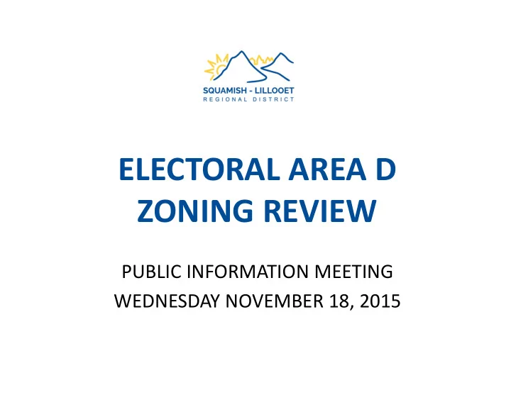 electoral area d zoning review