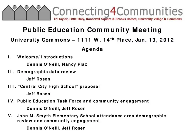 public education com m unity meeting