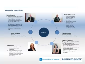 Meet the Specialists  Richard Lefrancois  Zenon Zemluk    Offers tax preparation    Serves as