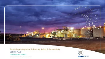 Technology Integration Enhancing Safety &amp; Productivity  MICHAEL PLACE  Unit Manager: Projects