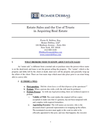 Estate Sales and the Use of Trusts  in Acquiring Real Estate  Pierre E. Debbas, Esq.  Romer Debbas,