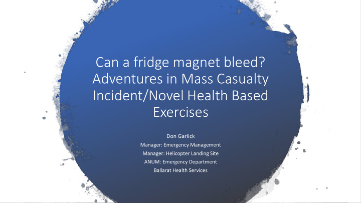 can a fridge magnet bleed