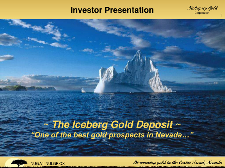 the iceberg gold deposit