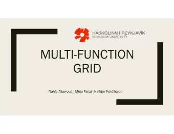MULTI-FUNCTION  GRID  Nahla Aljayroudi- Mina Fattal -Halldr rlfsson  Introduction