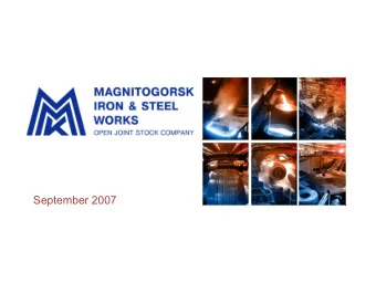 September 2007  DISCLAIMER  By attending the meeting where this presentation is made, or by reading