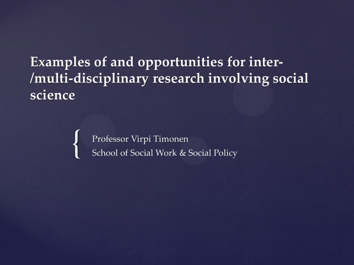 professor virpi timonen school of social work social