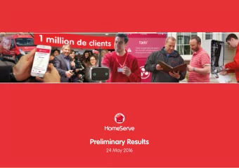 Preliminary Results  24 May 2016  Good customer and profit growth with step change in US expansion