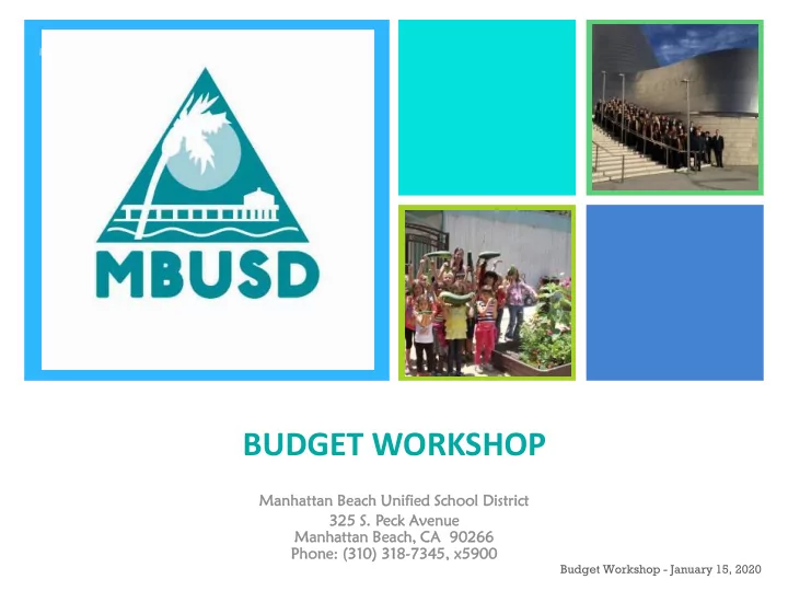 budget workshop manhatt attan an beach unified d school