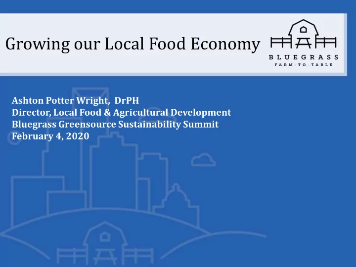 ashton potter wright drph director local food