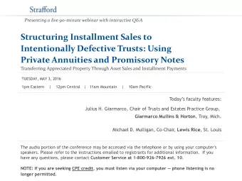 Private Annuities and Promissory Notes  Transferring Appreciated Property Through Asset Sales and