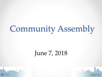 Community Assembly  June 7, 2018  Guest Login  Wi- F i Options : WiF  i3  Passwor  d: wc c c gue