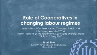 changing labour regimes  International Conference on Co-operatives in the  Changing World of Work