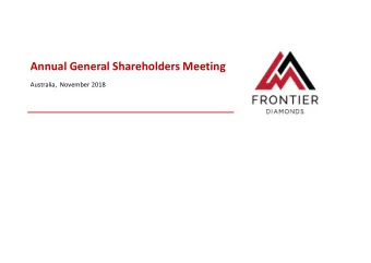 Annual General Shareholders Meeting  Australia,  November 2018  Forward looking statement  Certain