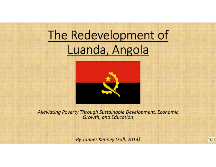 the redevelopment of luanda angola