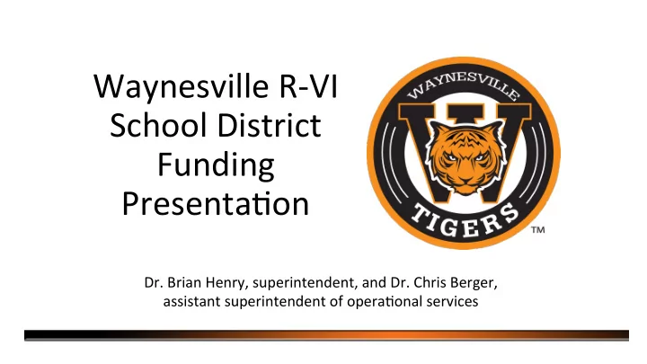 waynesville r vi school district funding presenta on