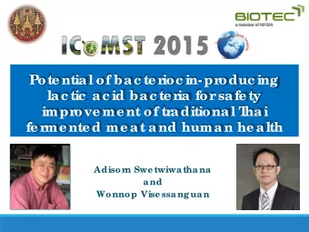 Potential of bac ter  ioc in-pr  oduc ing  lac tic  ac id bac ter  ia for  safety  impr  ovement of