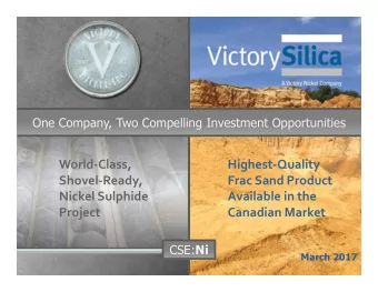World  Class, Highest  Quality  Shovel  Ready,  Frac  Sand  Product  Nickel