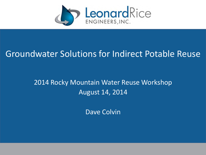 groundwater solutions for indirect potable reuse